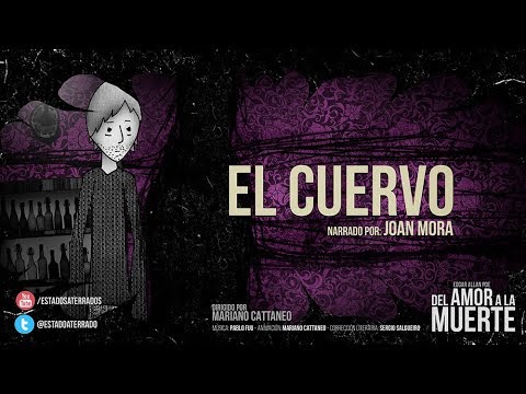 Edgar Allan Poe - El Cuervo █ Del Amor a la Muerte - SerieWeb TERROR █ Cap 1