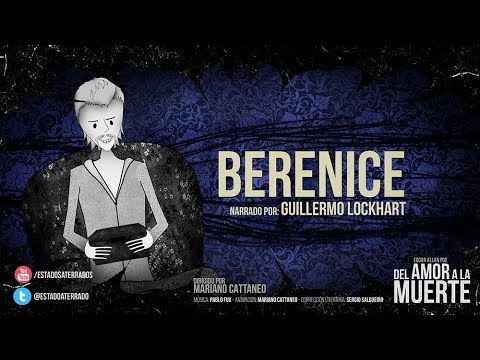 Edgar Allan Poe - Berenice █ Del Amor a la Muerte - SerieWeb TERROR █ Cap 4