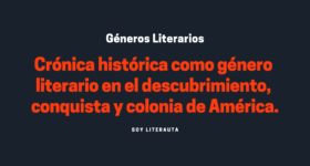 Crónica histórica como género literario