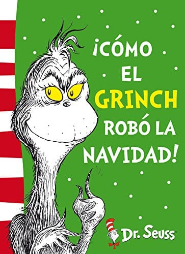 Cómo el Grinch robó la Navidad Dr. Seuss